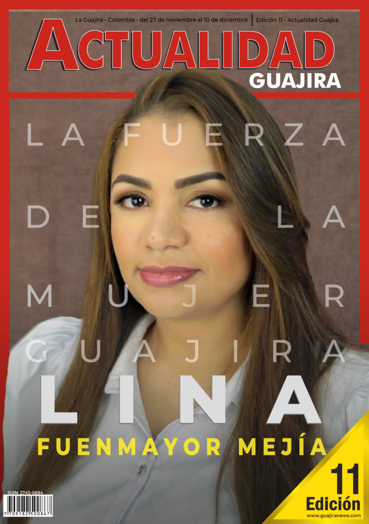 Portada Actualidad Guajira Lina Fuenmayor Mejía Edición 011