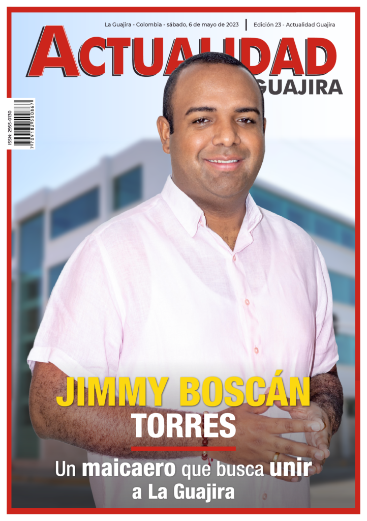 Portada Actualidad Guajira Jimmy Boscan Torres Edición 023