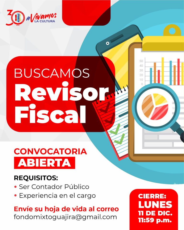 ¡Trabajo sí hay! Fondo Mixto de Cultura de La Guajira abre convocatoria para revisor fiscal