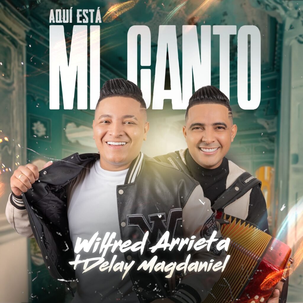 Wilfred Arrieta & Delay Magdaniel presentan su primer EP 'Aquí está mi canto'