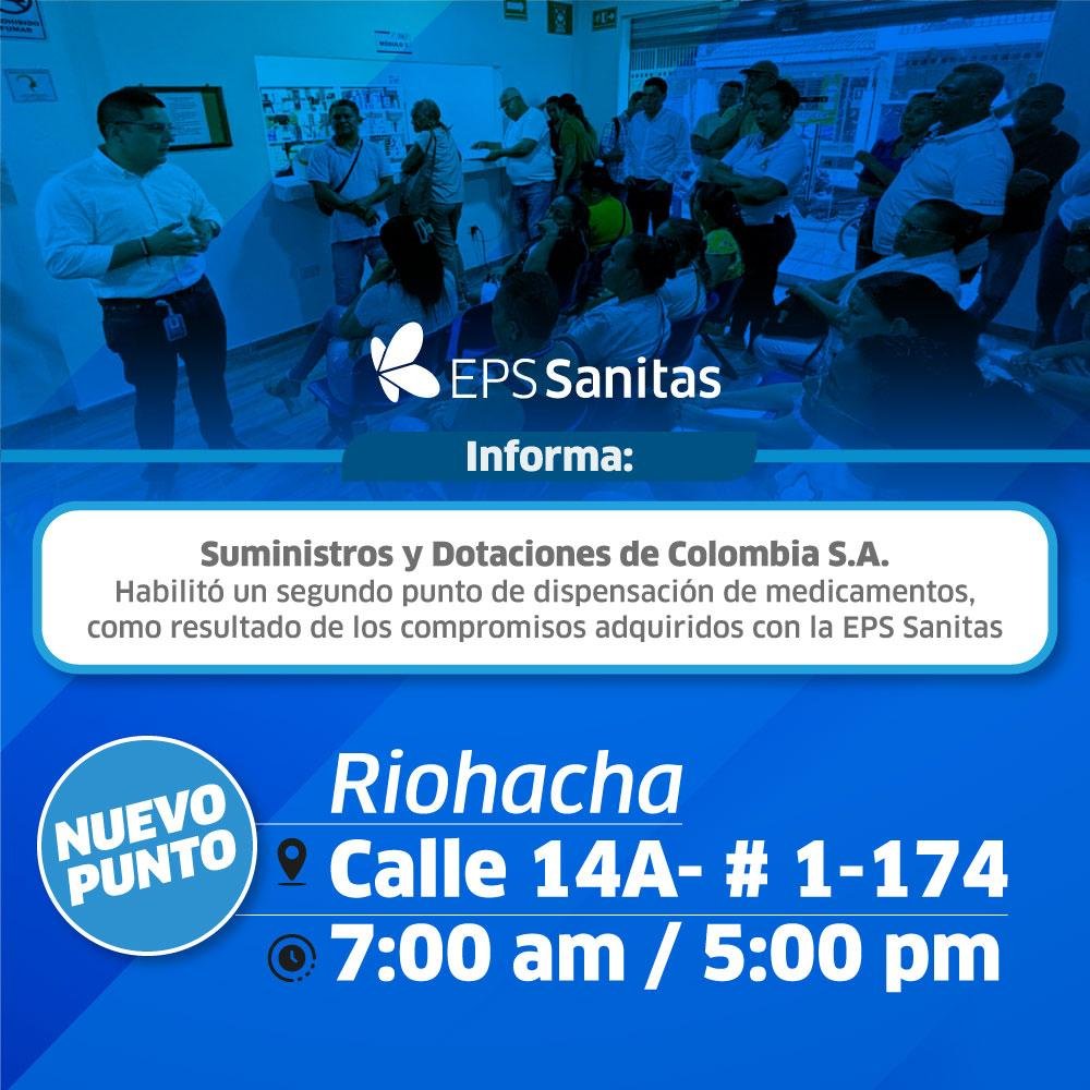EPS Sanitas garantiza normalización en dispensación de medicamentos para Riohacha