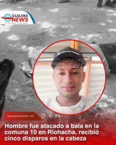 Hombre conocido como “El Chino” fue asesinado de 5 disparos en la cabeza, en la comuna 10 de Riohacha