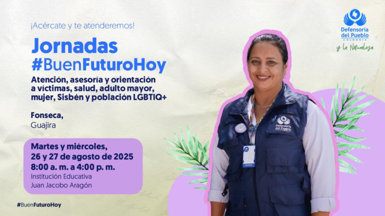 Defensoría del Pueblo realizará jornada ‘Buen Futuro Hoy’ en Fonseca