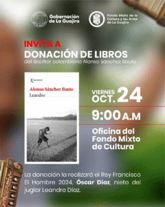 Rey Francisco el Hombre 2024, Óscar Díaz, donará ejemplares de libros a la Dirección de Cultura y al Fondo Mixto de La Guajira